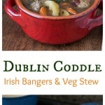 Dublin Coddle: A true Irish comfort food with sausages ( Irish bangers), vegetables and savory herbs. | ethnicspoon.com
