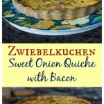 A simple German recipe for zwiebelkuchen or sweet onion quiche with bacon.