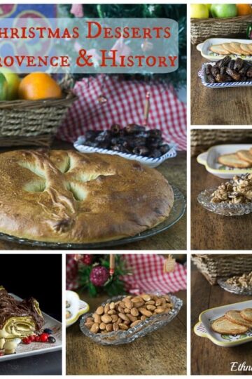 Thirteen desserts of Christmas, or Les Treize Desserts de Noël: A history of the celebration foods served after the midnight Mass on Christmas Eve. | ethnicspoon.com