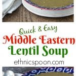 Healthy and full of flavor! Middle Eastern lentil soup brings bold flavors with a very easy and gluten free recipe. | This is my favorite soup to order when I eat at Middle Eastern restaurants! | ethnicspoon.com