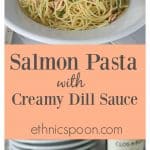 Msg 4 21+ A rich creamy sauce with salmon, dill and Barilla Angel Hair Pasta with a little cayenne kick! This pasta is AMAZING! A quick and easy weeknight meal too! So Good! #thetalkofthetable ad | ethnicspoon.com