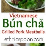 Bun cha is a traditional Vietnamese dish of grilled pork meatballs served with a delicious golden broth, a variety of fresh herbs, greens, and rice noodles. | ethnicspoon.com