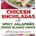 Need an easy weeknight meal? Try these easy chicken enchiladas with spicy jalapeno white queso sauce! I love spicy cheese sauce! Que rico! You can make these ahead of time and freeze. Pop it in the oven and it’s ready in about 30 minutes. Bonus! | ethnicspoon.com #sponsored