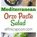 Love pasta salads? You will love this super easy salad recipe. Take this fresh and delicious Mediterranean orzo pasta salad to your next family gathering. This is a great salad to take along to events or serve at a dinner party. This is easy and delicious salad recipe with tomatoes, feta cheese, Kalamata olives, and artichoke hearts among other things. | ethnicspoon.com