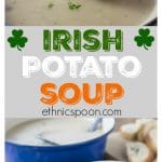 If you can imagine a nice buttery baked potato in the form of a soup you would have Irish potato soup. Simple ingredients of salt, pepper, butter and onions come together wil some vegetable stock for a fantastic soup. #soup #potatosoup #irishpotatosoup #irishfood #irishrecipe #stpatricksday | ethnicspoon.com