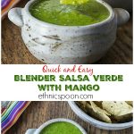 A quick and easy blender salsa verde that rocks! My family loves Mango tomatillo salsa! Kick up your salsa with some heat and sweet! #salsa #mangotomatillo | ethnicspoon.com