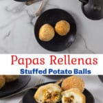 A collage of two photos with papas rellenas on black plates with a text overlay.