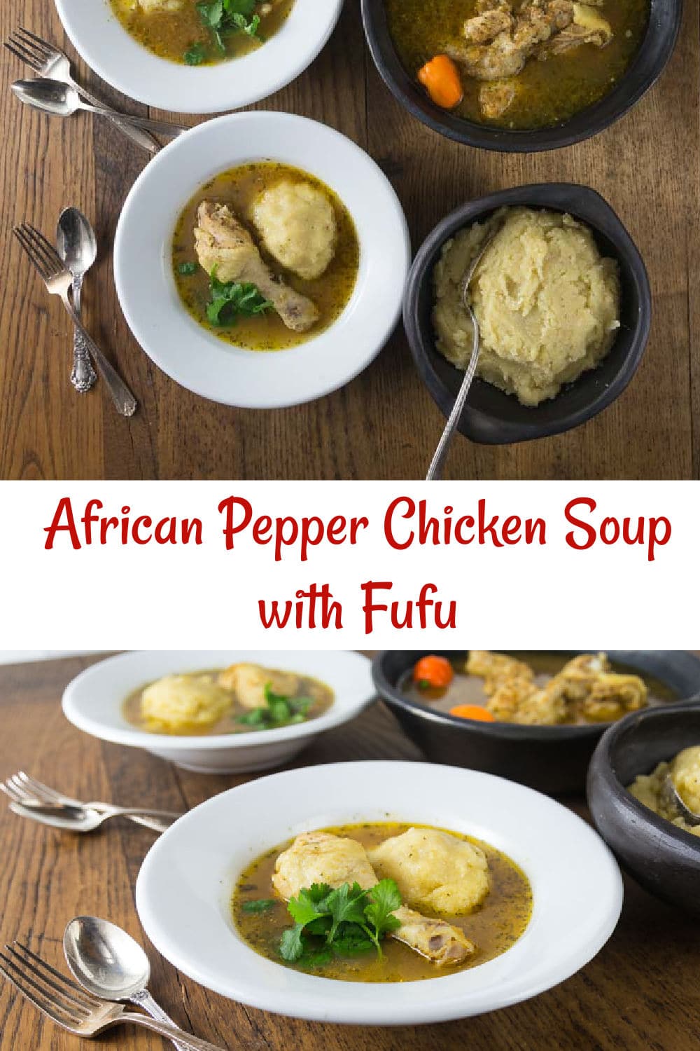African Pepper Chicken Soup with Fufu Analida's Ethnic Spoon