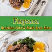 A collage of photos of feijoada Brazilian pork and black bean stew with text overlay.