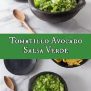 A collage of photos of tomatillo salsa verde with text overlay.